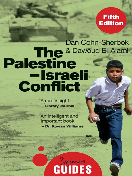 Title details for The Palestine-Israeli Conflict by Dan Cohn-Sherbok - Available